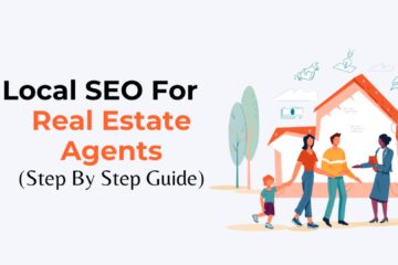 Local SEO For Real Estate Agents