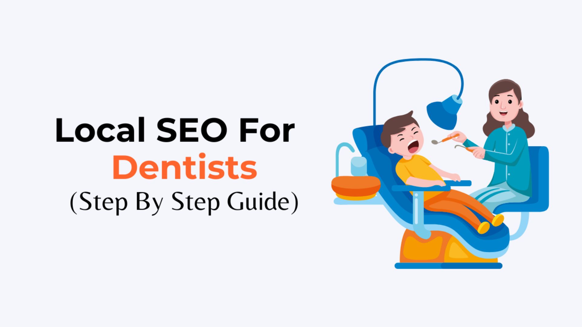 Local SEO For Dentists