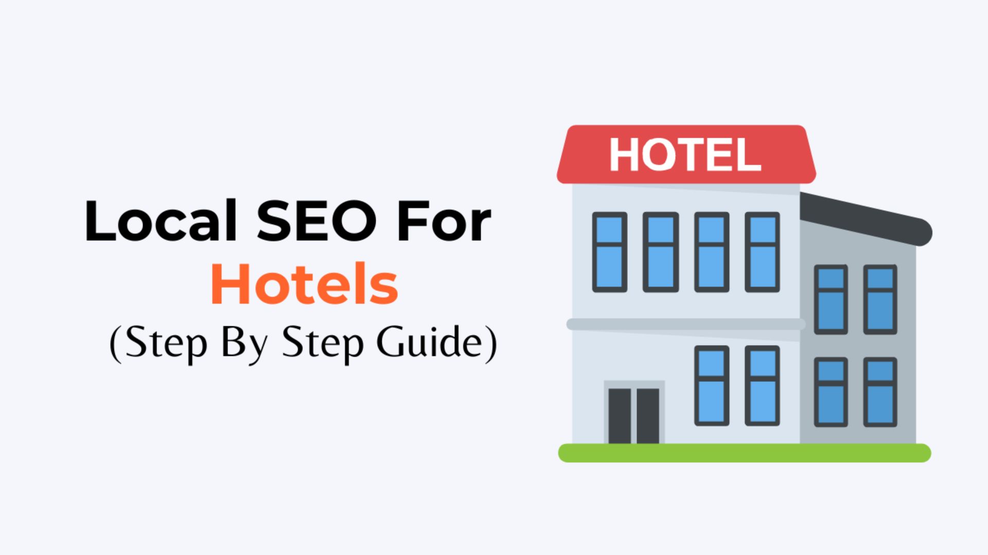 Local SEO For Hotels